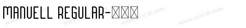 Manuell Regular字体转换